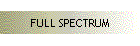 FULL SPECTRUM